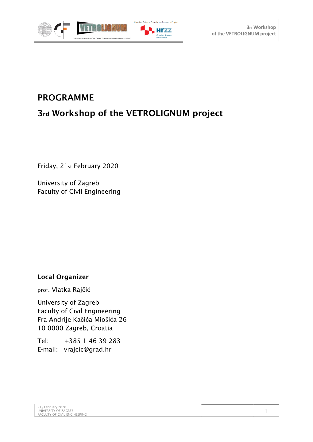 PROGRAMME 3Rd Workshop of the VETROLIGNUM Project