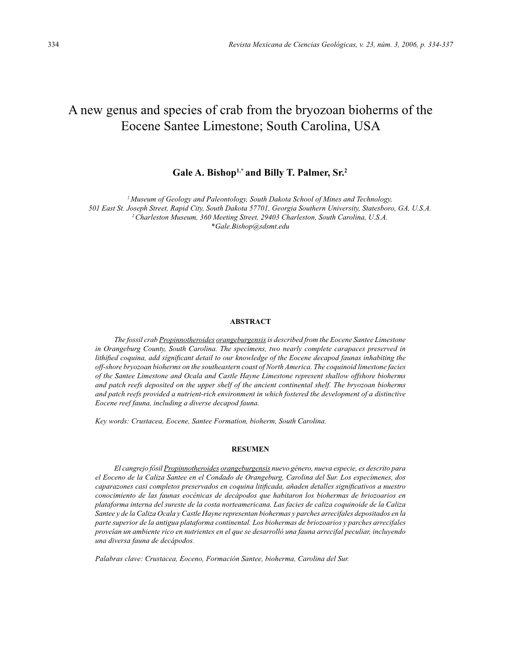 A New Genus and Species of Crab from the Bryozoan Bioherms of the Eocene Santee Limestone; South Carolina, USA