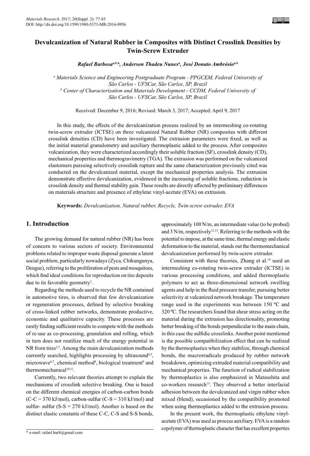 Devulcanization of Natural Rubber in Composites with Distinct Crosslink Densities by Twin-Screw Extruder