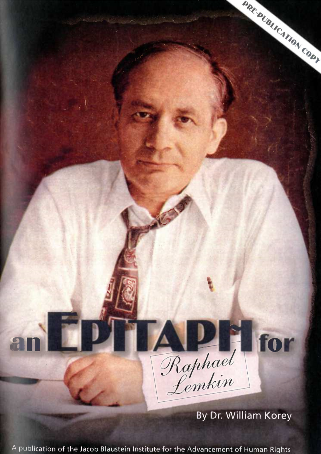 An Epitaph for Raphael Lemkin