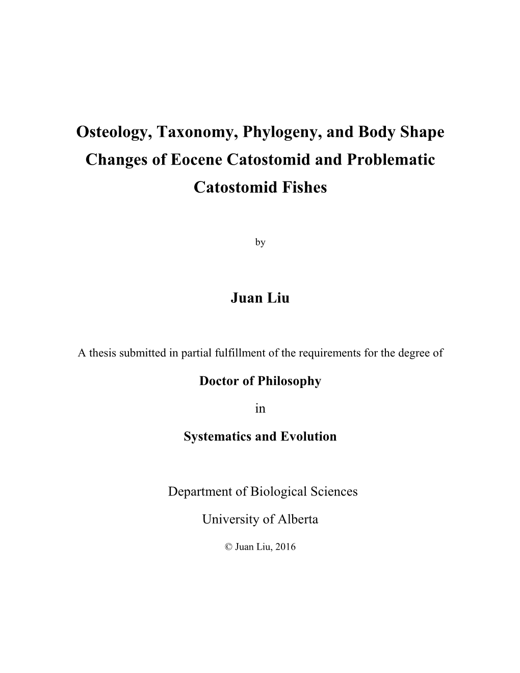 Osteology, Taxonomy, Phylogeny, and Body Shape Changes of Eocene Catostomid and Problematic