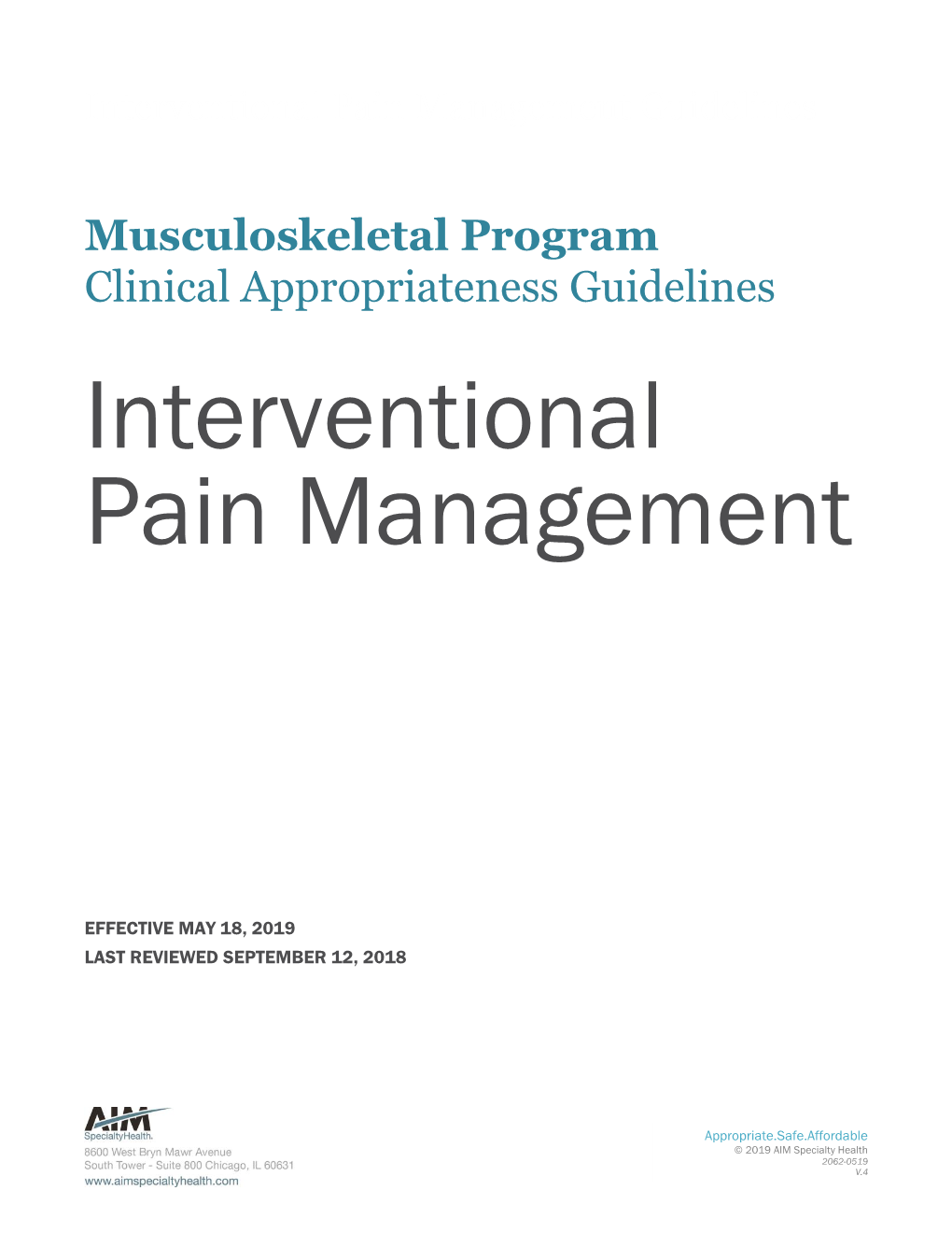 Interventional Pain Management Guidelines