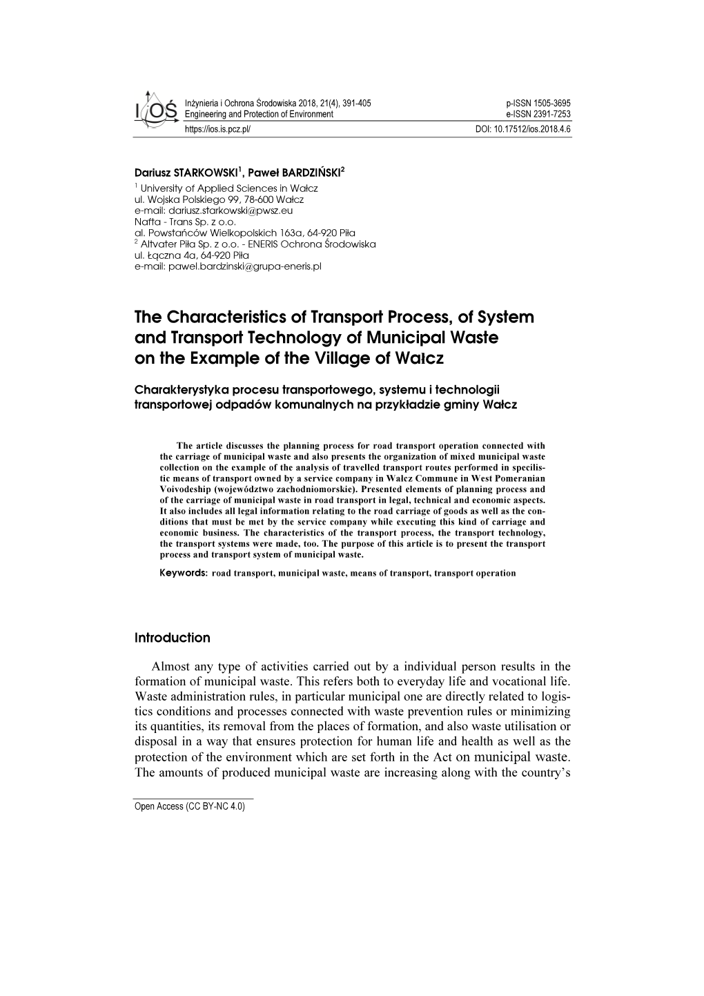 The Characteristics of Transport Process, of System and Transport Technology of Municipal Waste on the Example of the Village of Wa Łcz