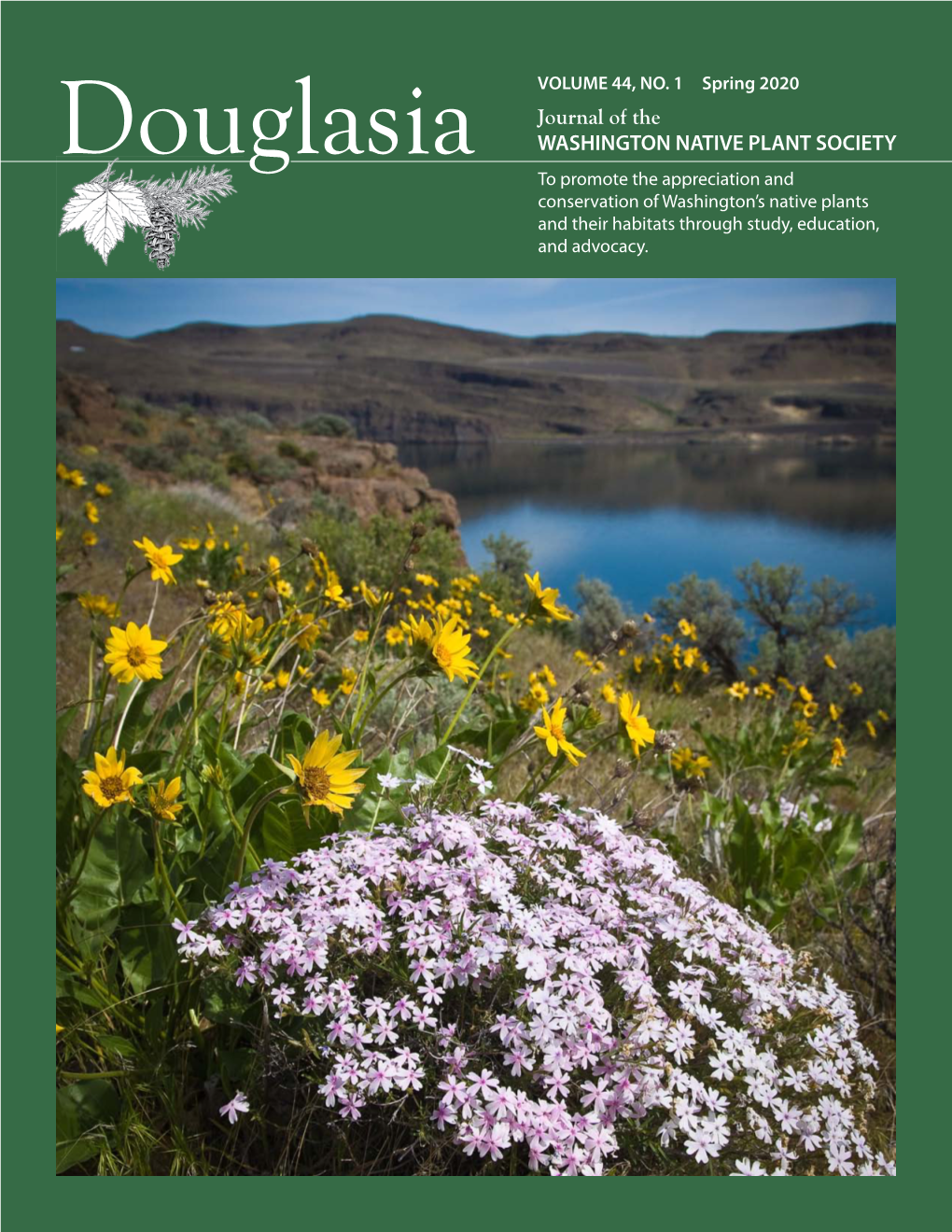 Journal of the Washington Native Plant Society About This Issue Arthur R