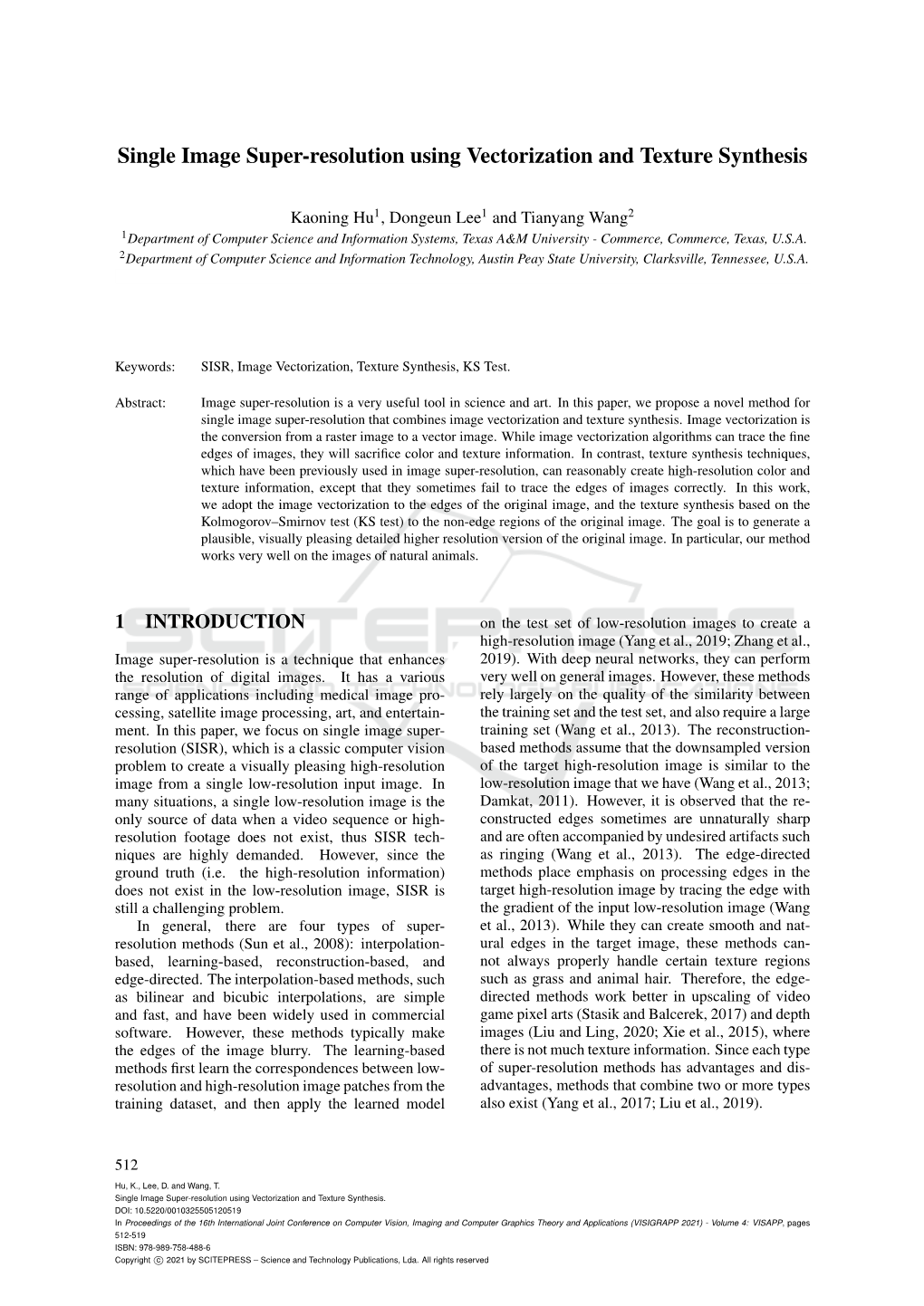 Single Image Super-Resolution Using Vectorization and Texture Synthesis