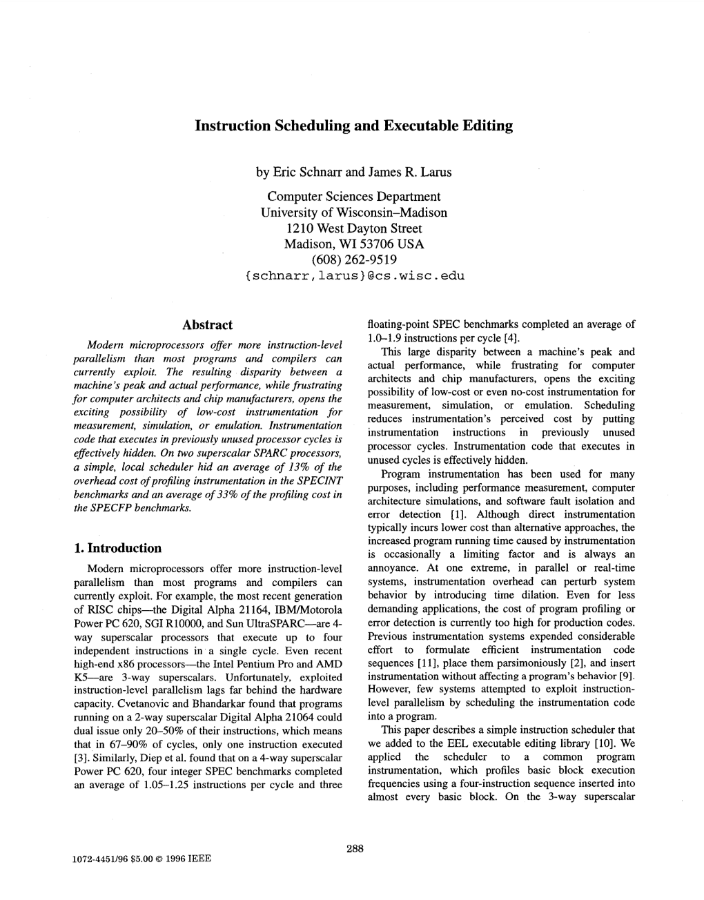 Instruction Scheduling and Executable Editing