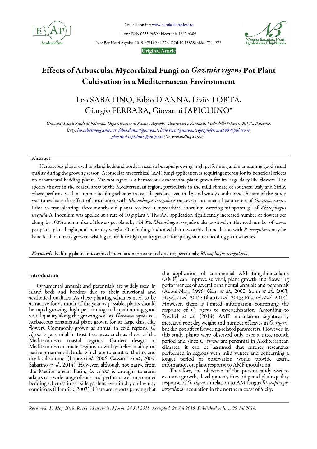 Effects of Arbuscular Mycorrhizal Fungi on Gazania Rigens Pot Plant Cultivation in a Mediterranean Environment Leo SABATINO