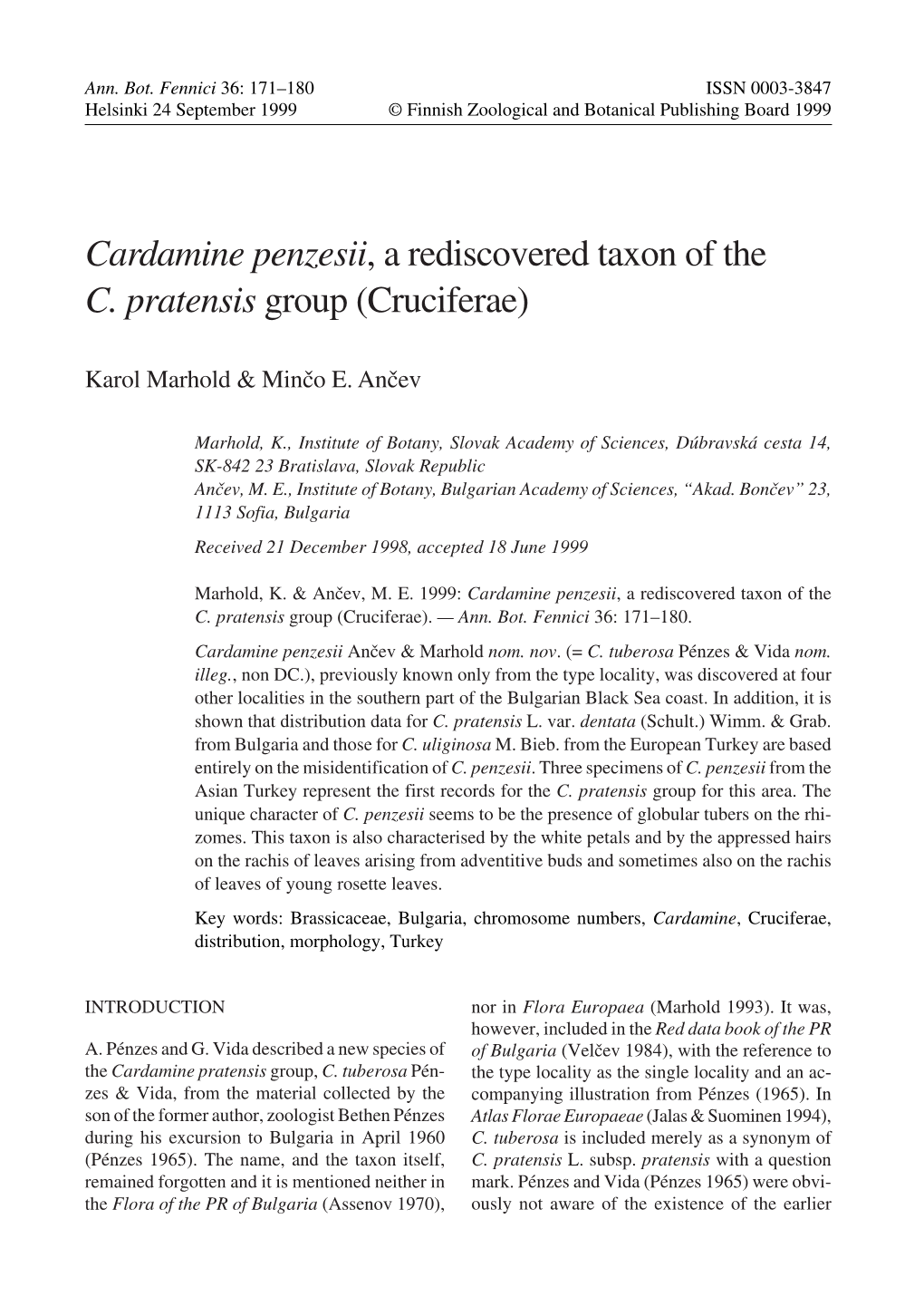 Cardamine Penzesii, a Rediscovered Taxon of the C. Pratensis Group (Cruciferae)