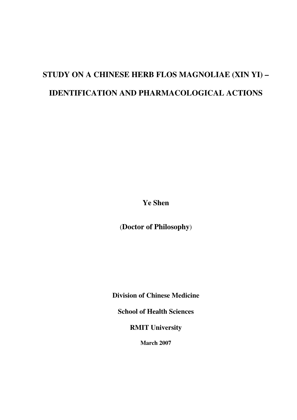 Study on a Chinese Herb Flos Magnoliae (Xin Yi) –