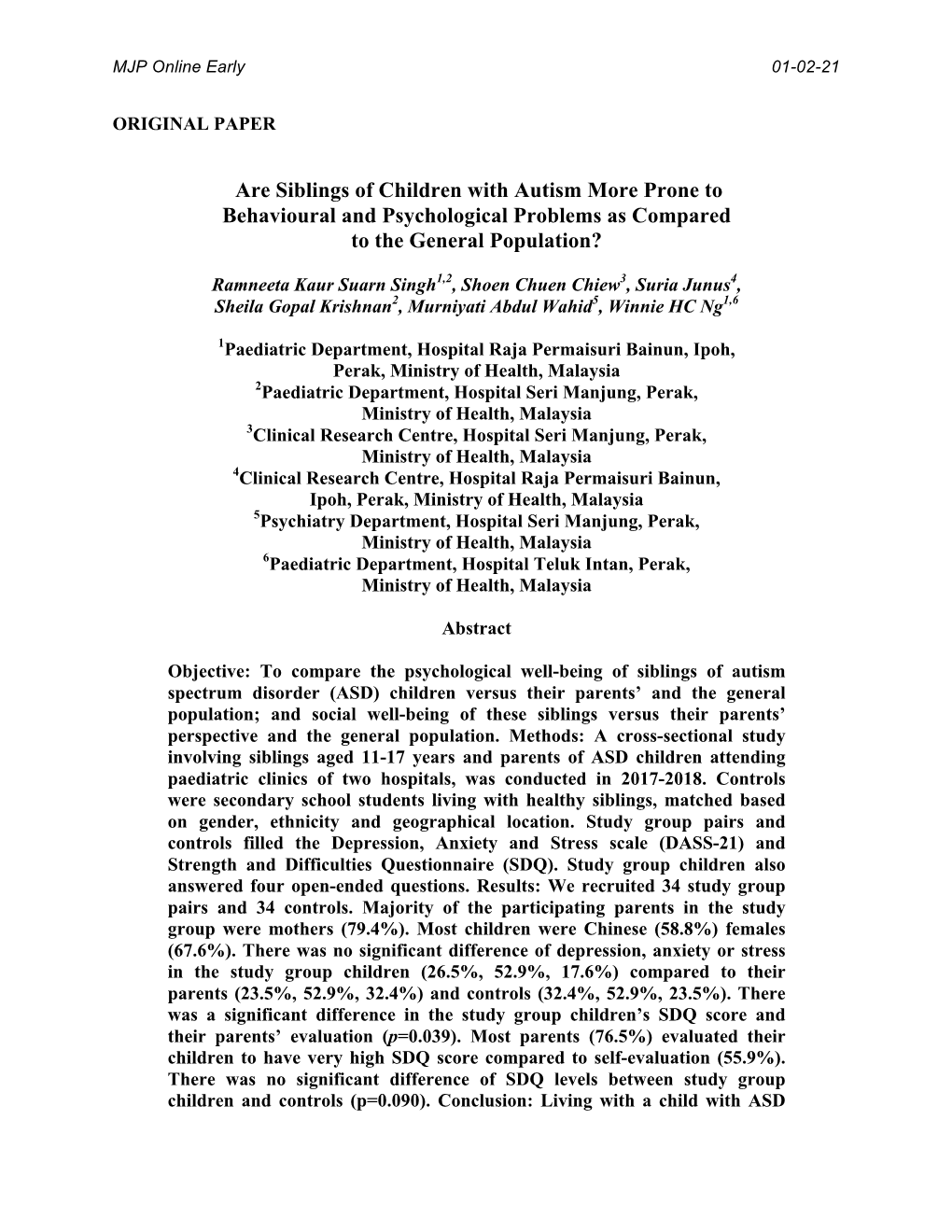 Are Siblings of Children with Autism More Prone to Behavioural and Psychological Problems As Compared to the General Population?