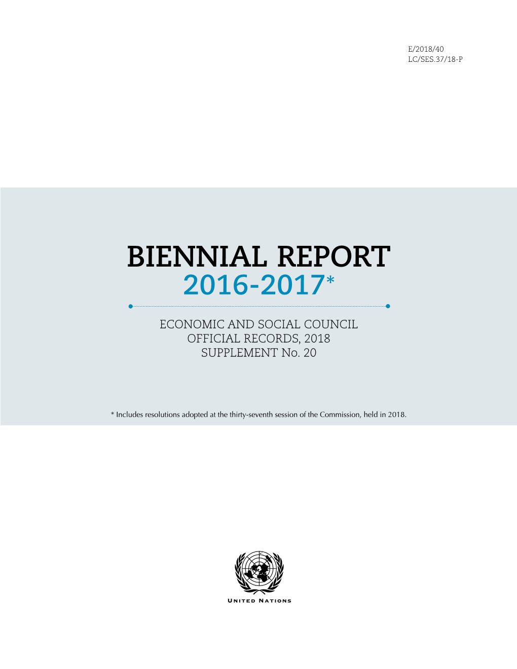 Biennial Report 2016-2017*