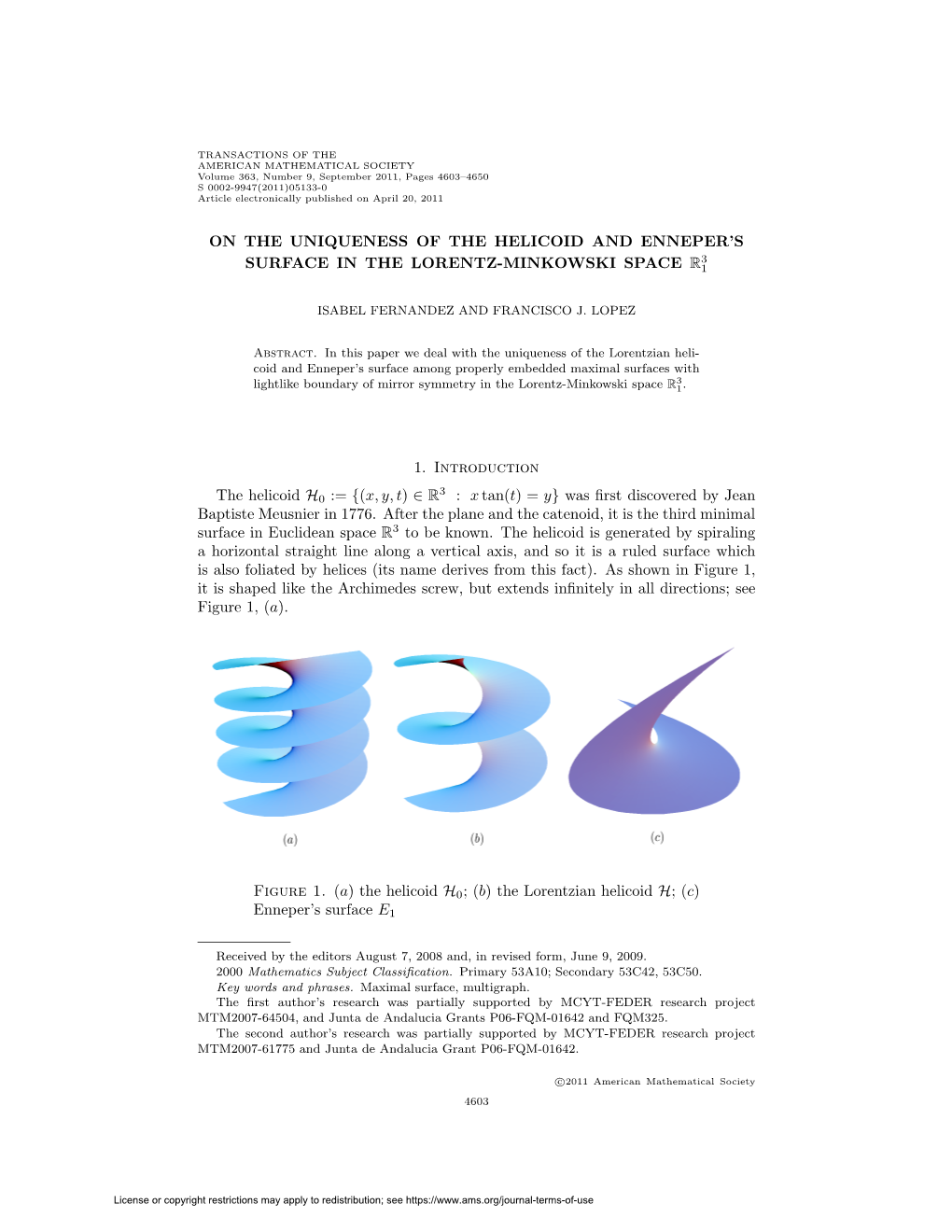 On the Uniqueness of the Helicoid and Enneper's