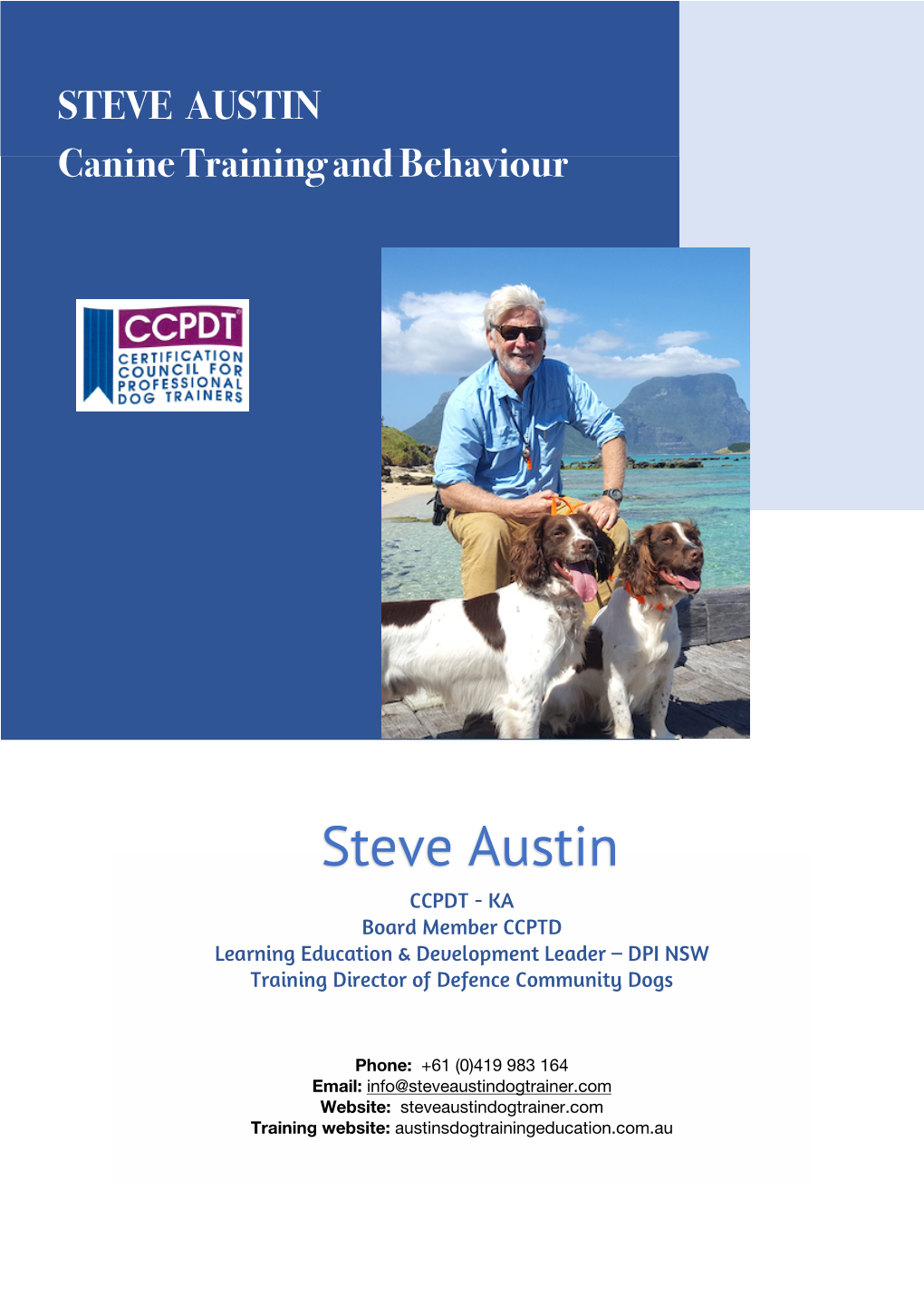 STEVE AUSTIN Canine Training and Behaviour