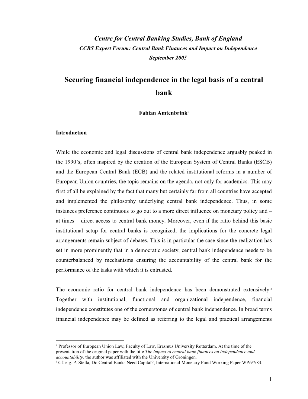 Securing Financial Independence in the Legal Basis of a Central Bank