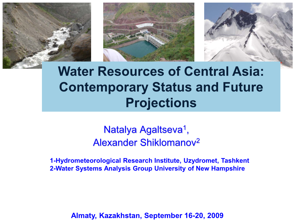 Water Resources of Central Asia: Contemporary Status and Future Projections