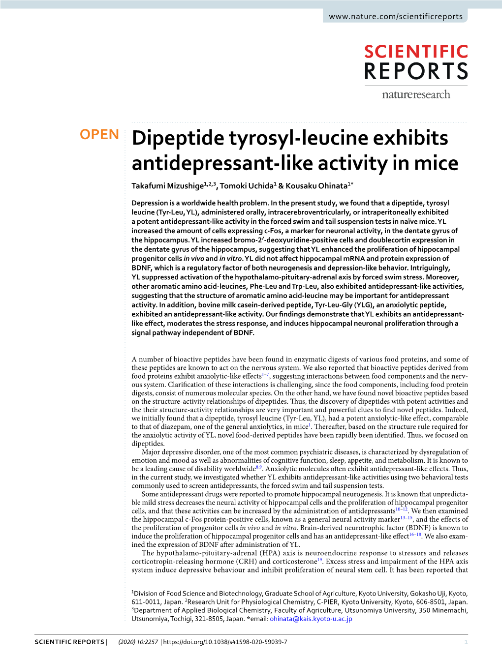 Dipeptide Tyrosyl-Leucine Exhibits Antidepressant-Like Activity in Mice Takafumi Mizushige1,2,3, Tomoki Uchida1 & Kousaku Ohinata1*