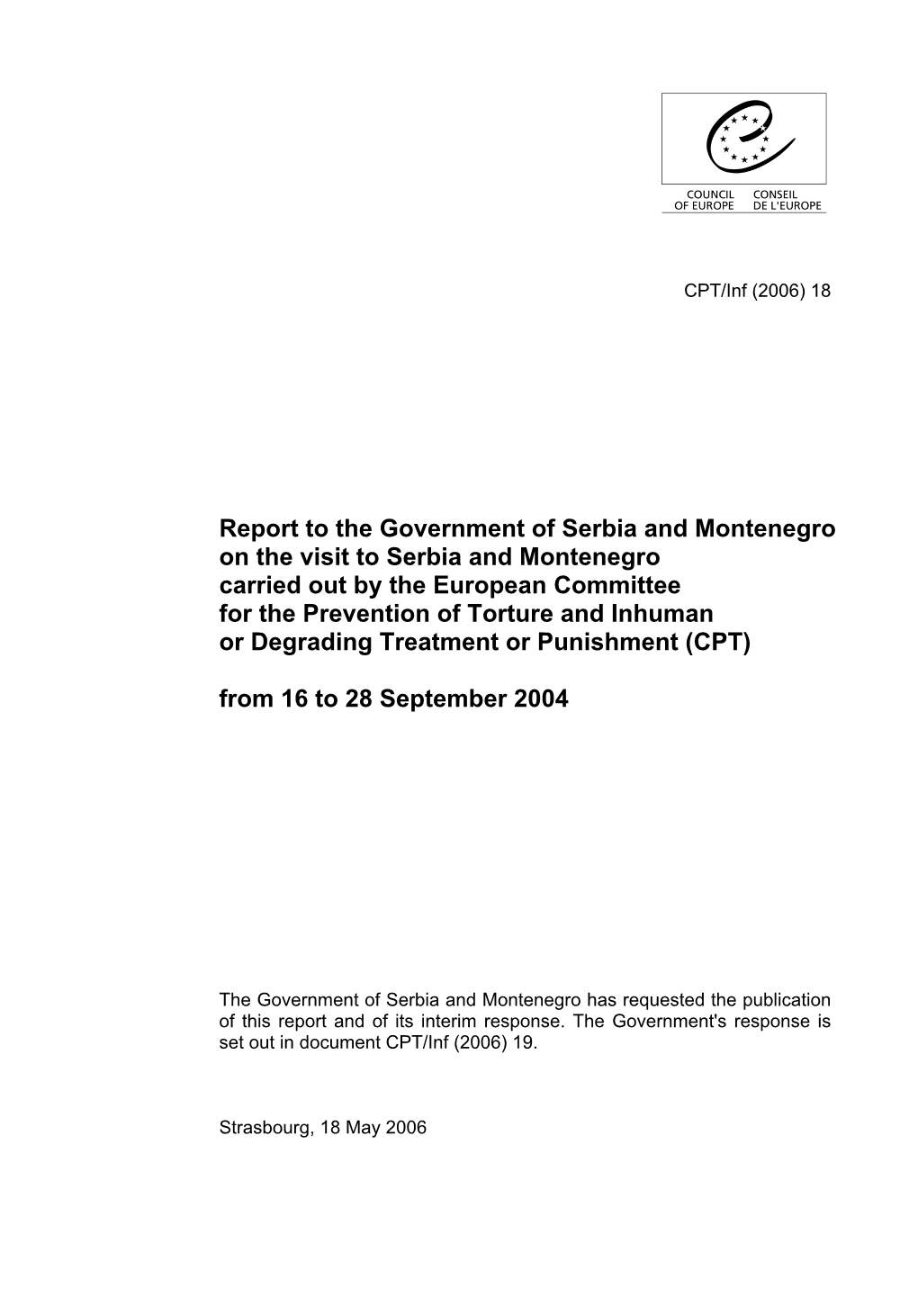 Report to the Government of Serbia and Montenegro on the Visit To