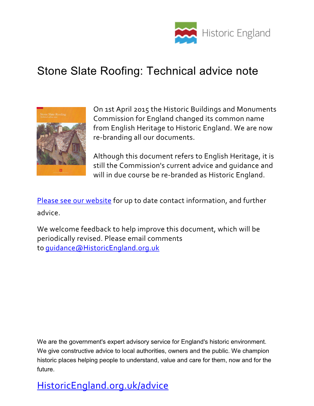 Stone Slate Roofing: Technical Advice Note