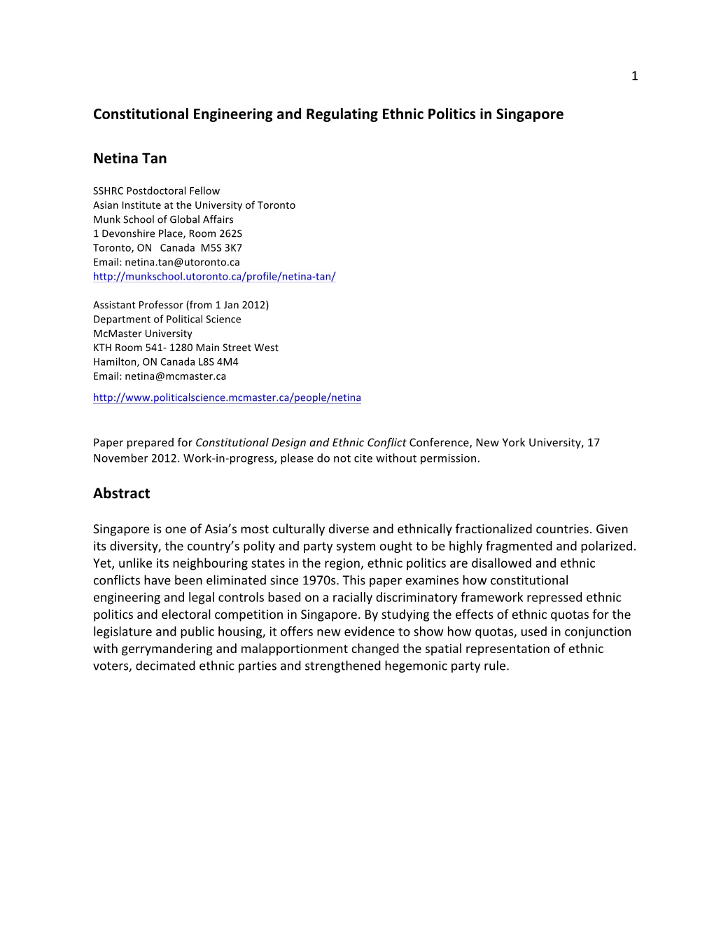 Constitutional Engineering and Regulating Ethnic Politics in Singapore