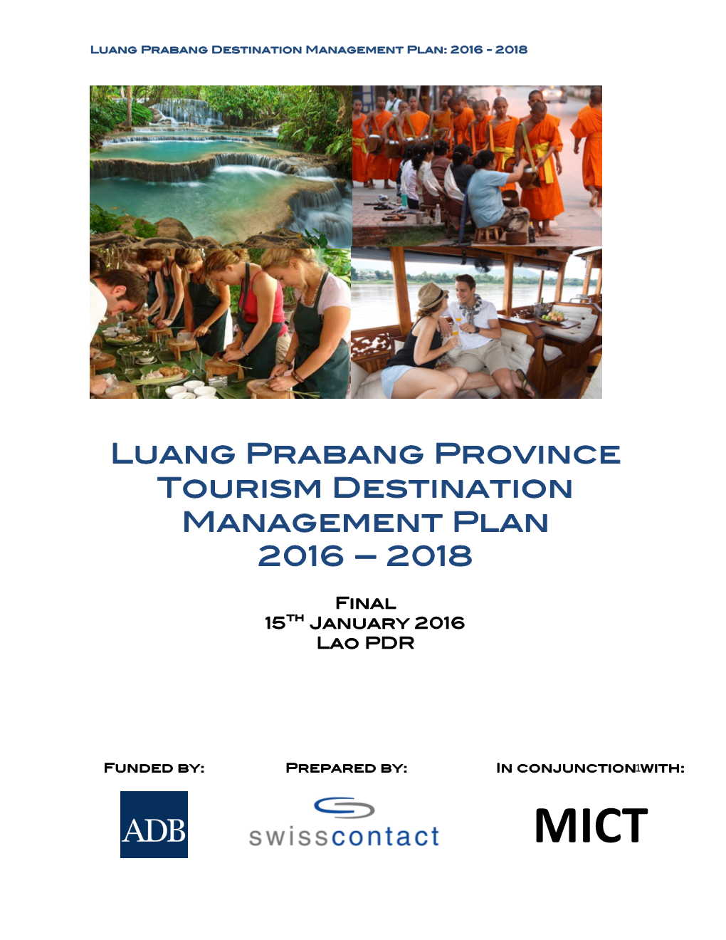 Luang Prabang Province Destination Management Plan: 2016 - 2018