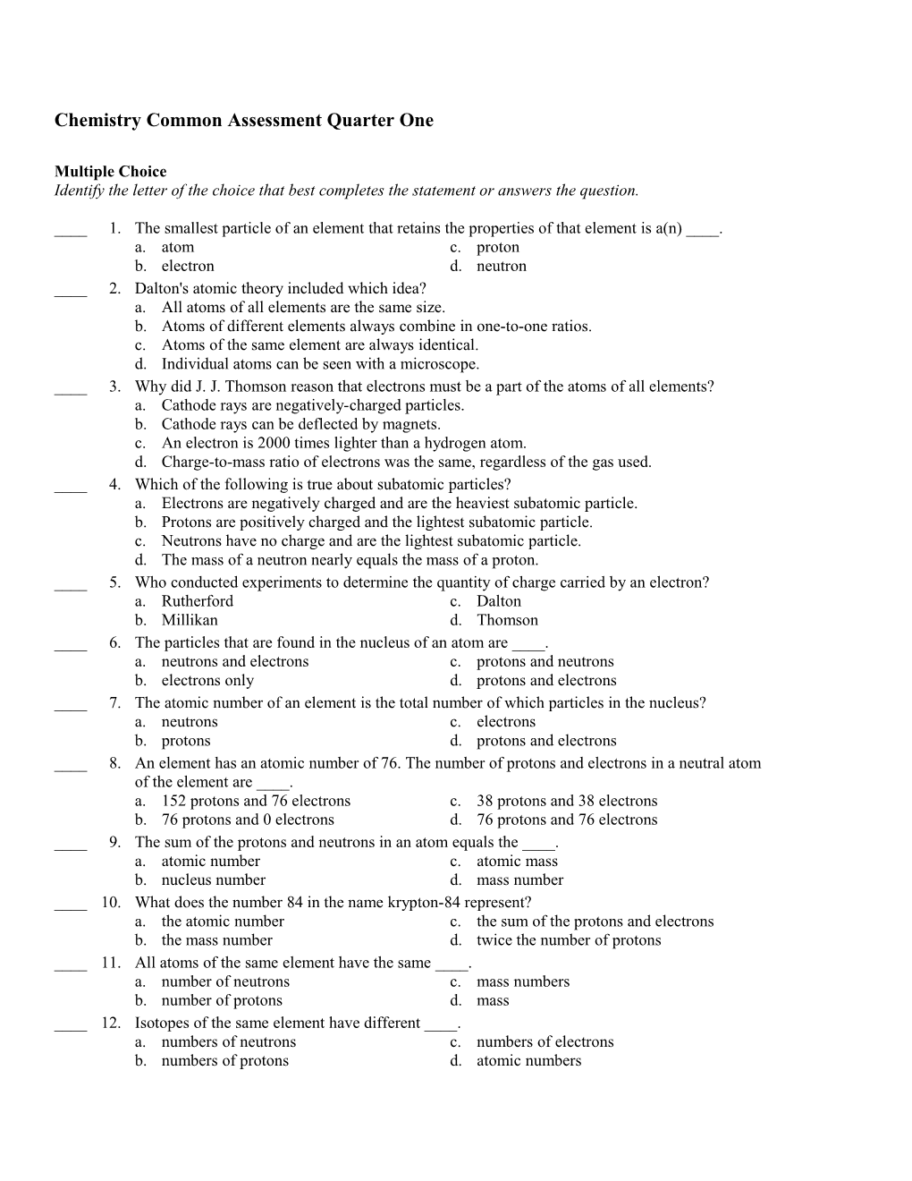 Chemistry Common Assessment Quarter One