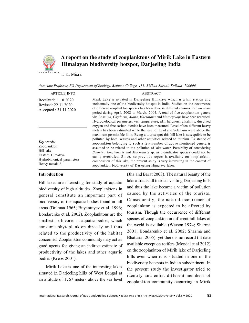 A Report on the Study of Zooplanktons of Mirik Lake in Eastern Himalayan Biodiversity Hotspot, Darjeeling India T