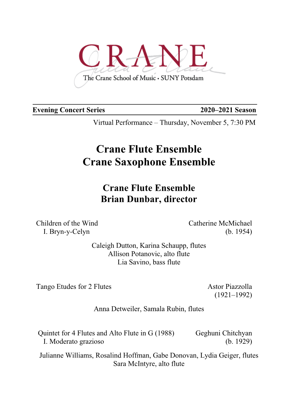 Crane Flute Ensemble Crane Saxophone Ensemble