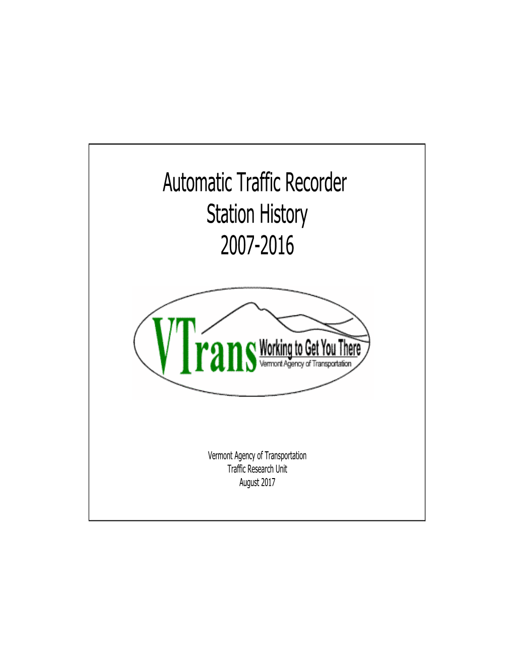 Automatic Traffic Recorder Station History 2007-2016