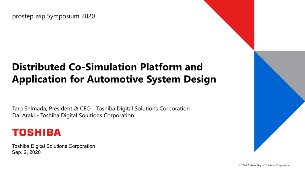 Distributed Co-Simulation Platform and Application for Automotive System Design