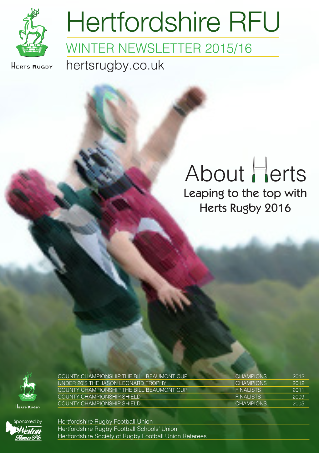 Hertfordshire RFU 7766 7766 WINTER NEWSLETTER 2015/16 Hertsrugby.Co.Uk