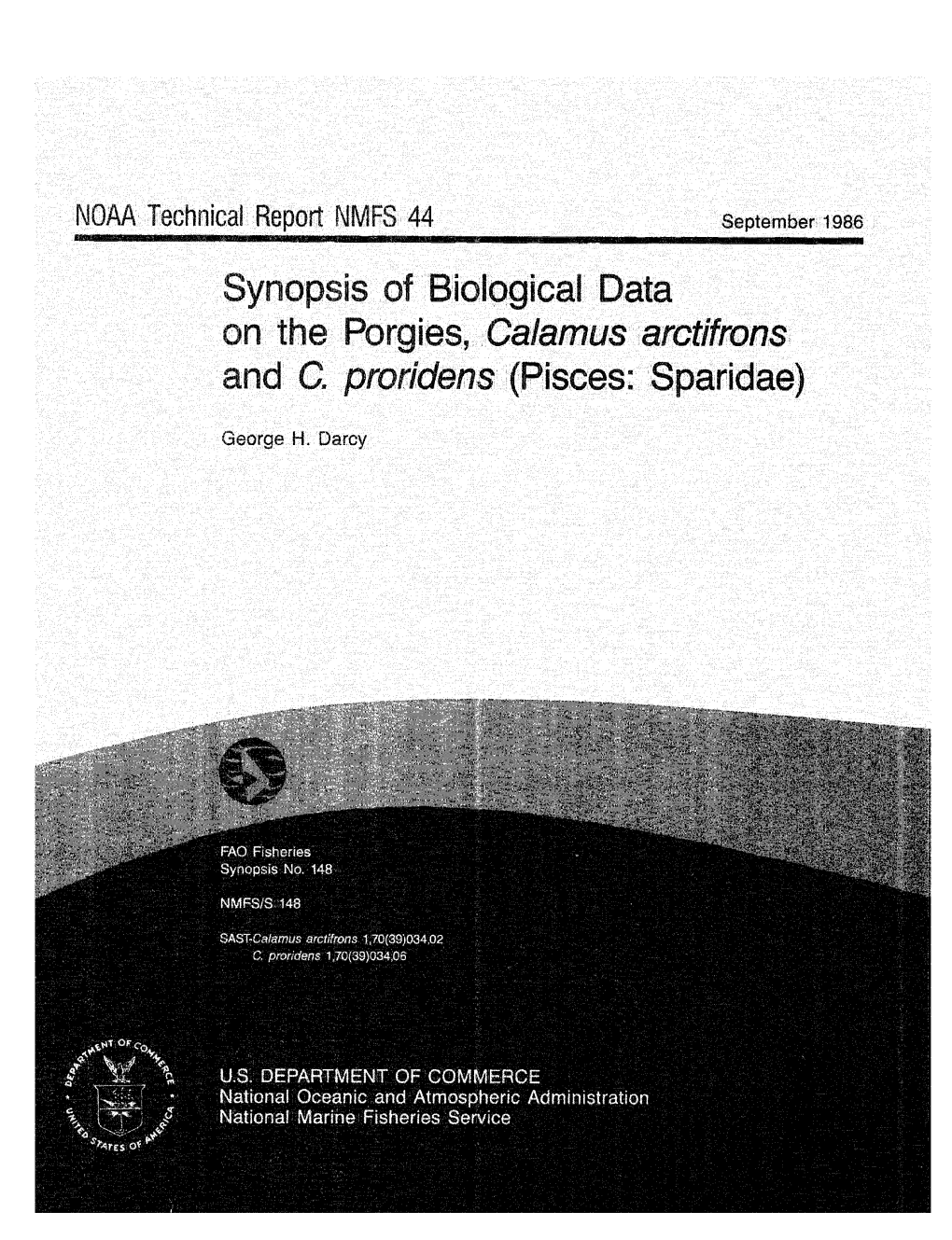 Synopsis of Biological Data on the Progies, Calamus Arctifrons and C