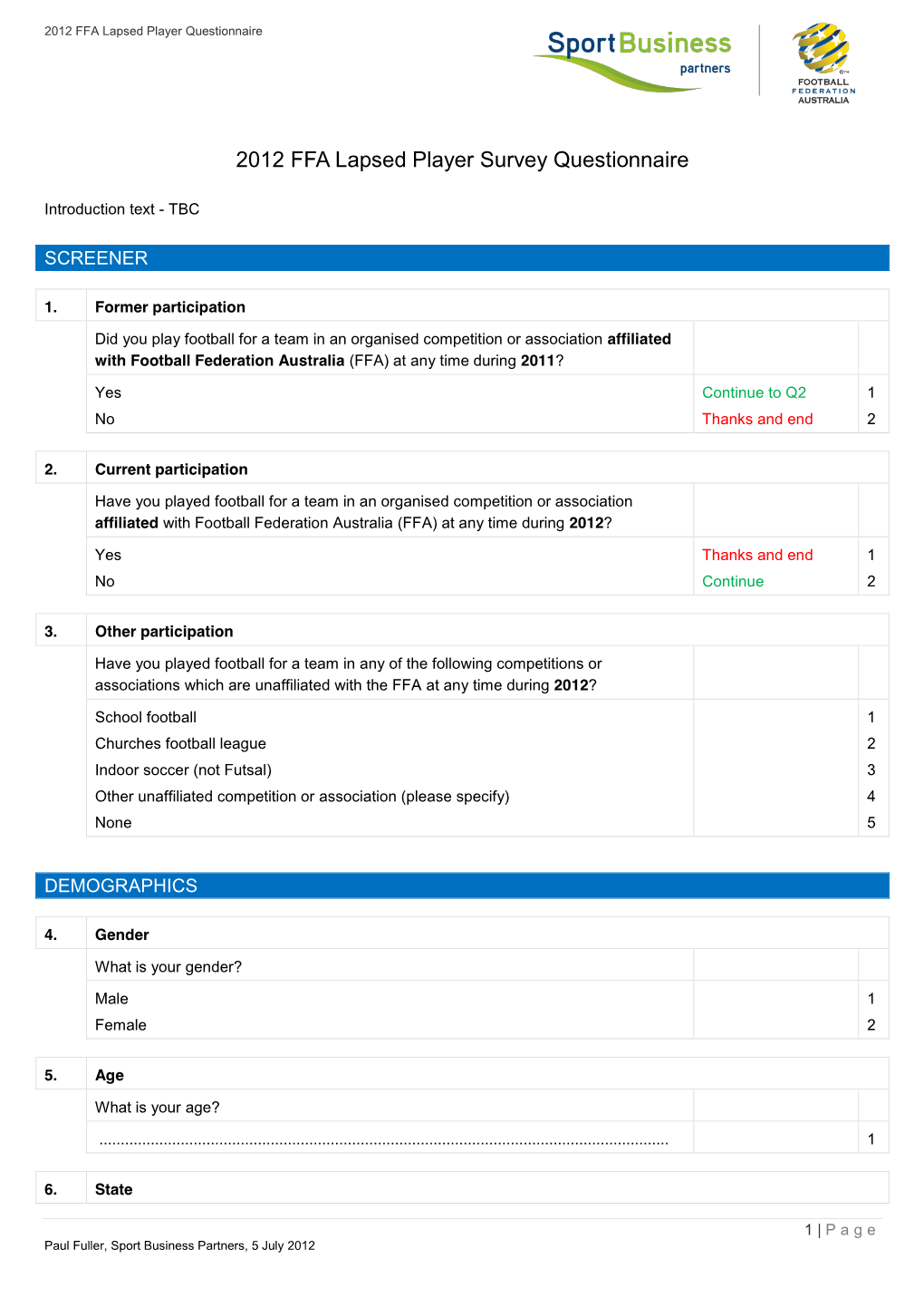 2012 FFA Lapsed Player Survey Questionnaire