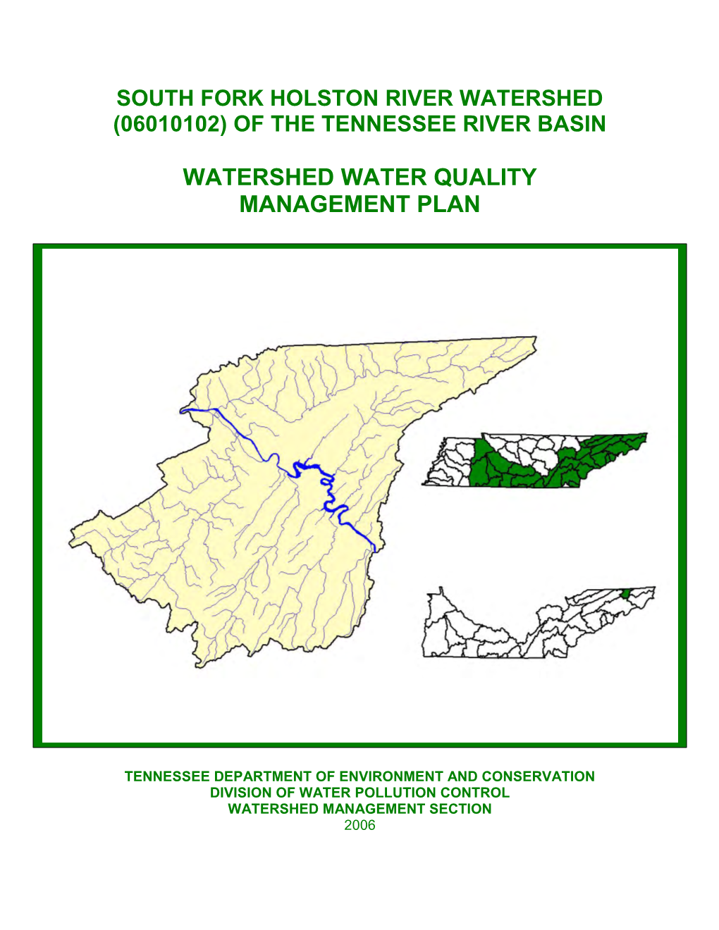 South Fork Holston River Watershed (06010102) of the Tennessee River Basin