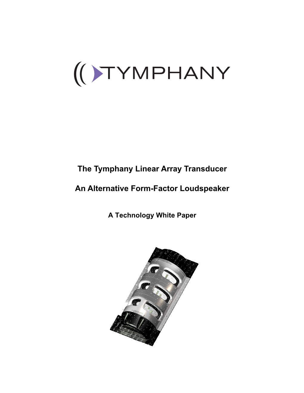 The Tymphany Linear Array Transducer an Alternative Form-Factor Loudspeaker