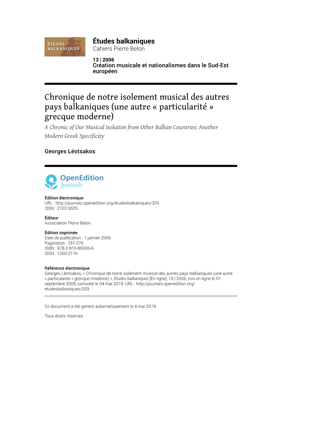 Études Balkaniques, 13 | 2008 Chronique De Notre Isolement Musical Des Autres Pays Balkaniques (Une Autre «