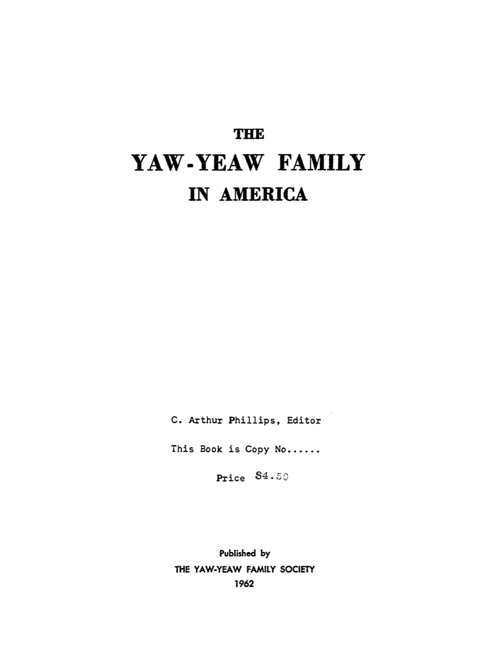 Yaw-Yeaw Family in America