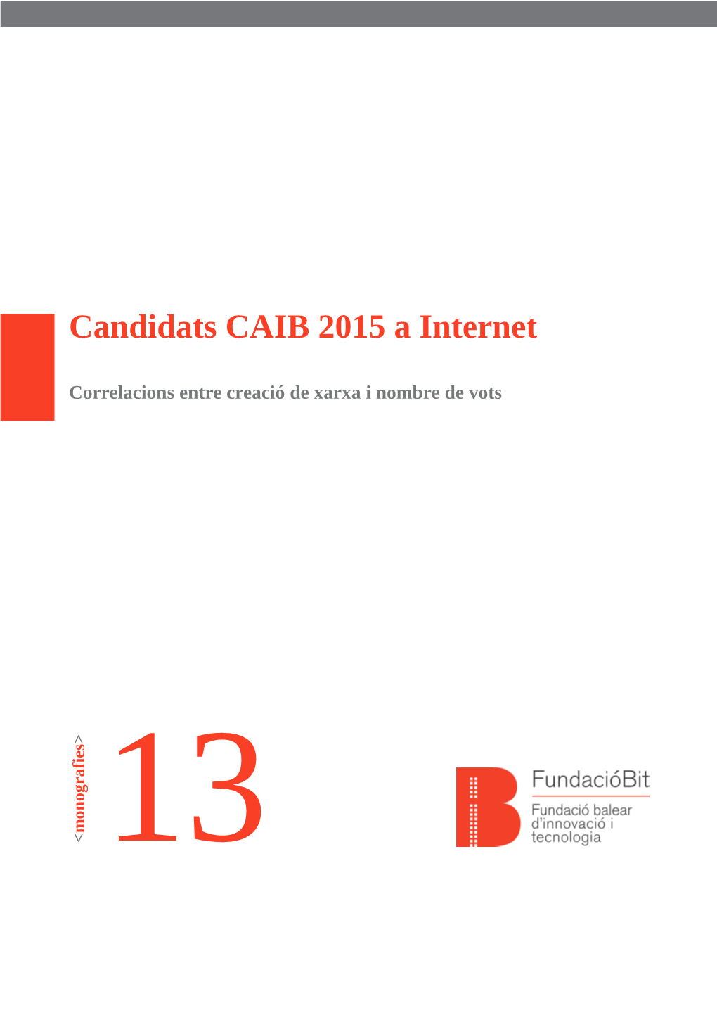 Candidats CAIB 2015 a Internet