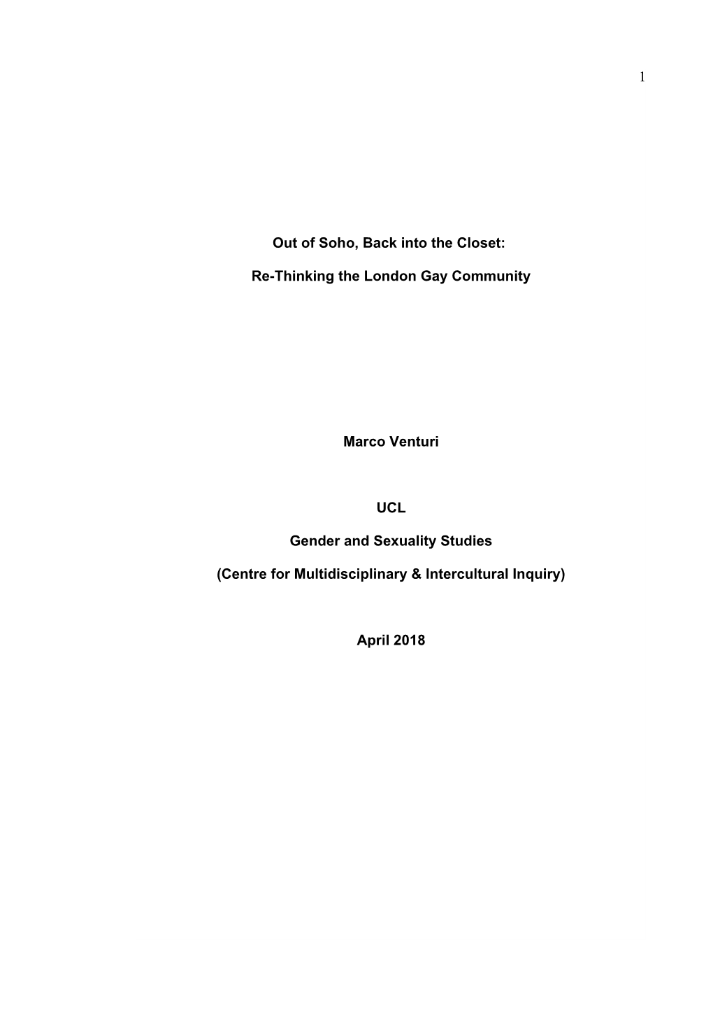 Re-Thinking the London Gay Community Marco Venturi UCL Gender and Sexuality Studies