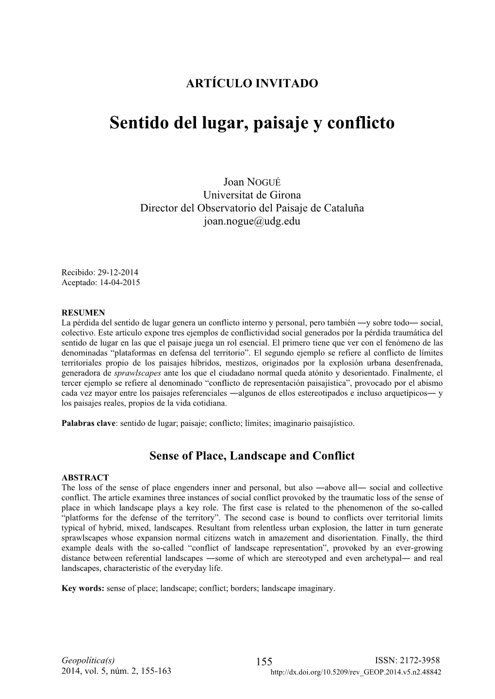 Sentido Del Lugar, Paisaje Y Conflicto. Geopolitica(S), 5(2), 155-163