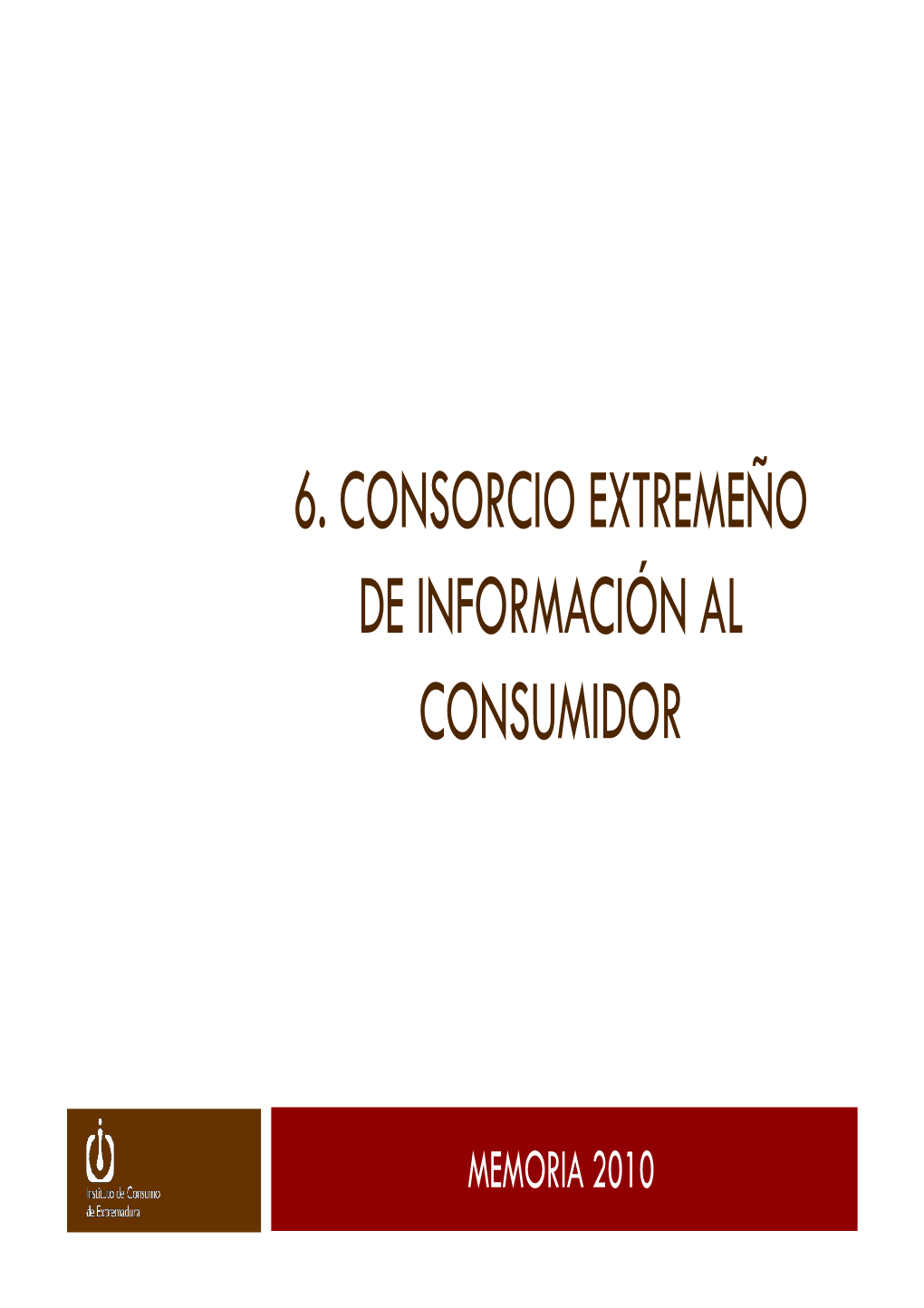 Consorcio Extremeño De Información Al Consumidor