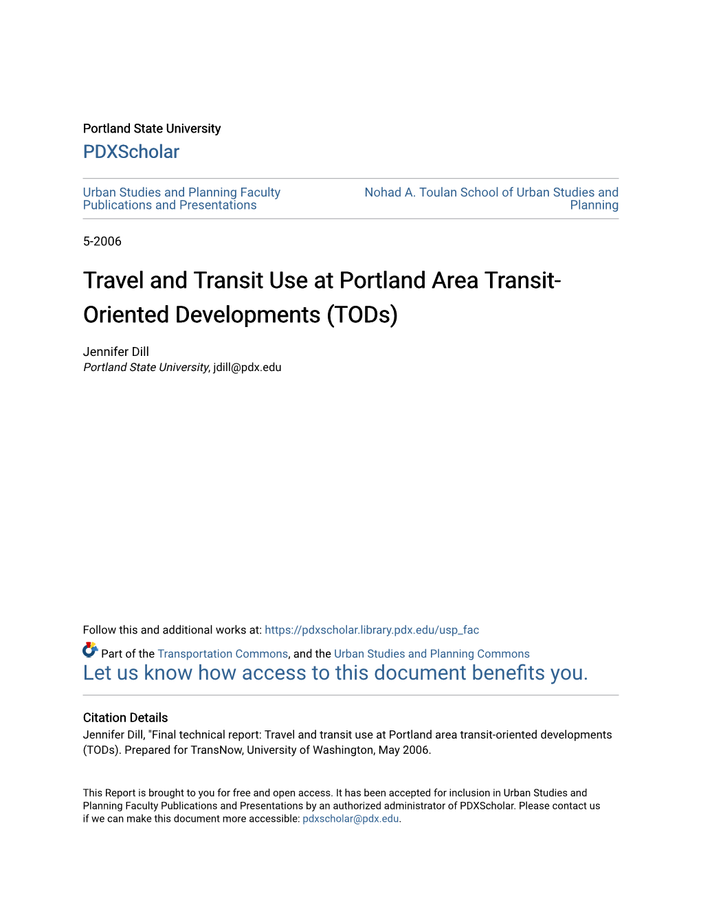 Travel and Transit Use at Portland Area Transit-Oriented Developments (Tods)