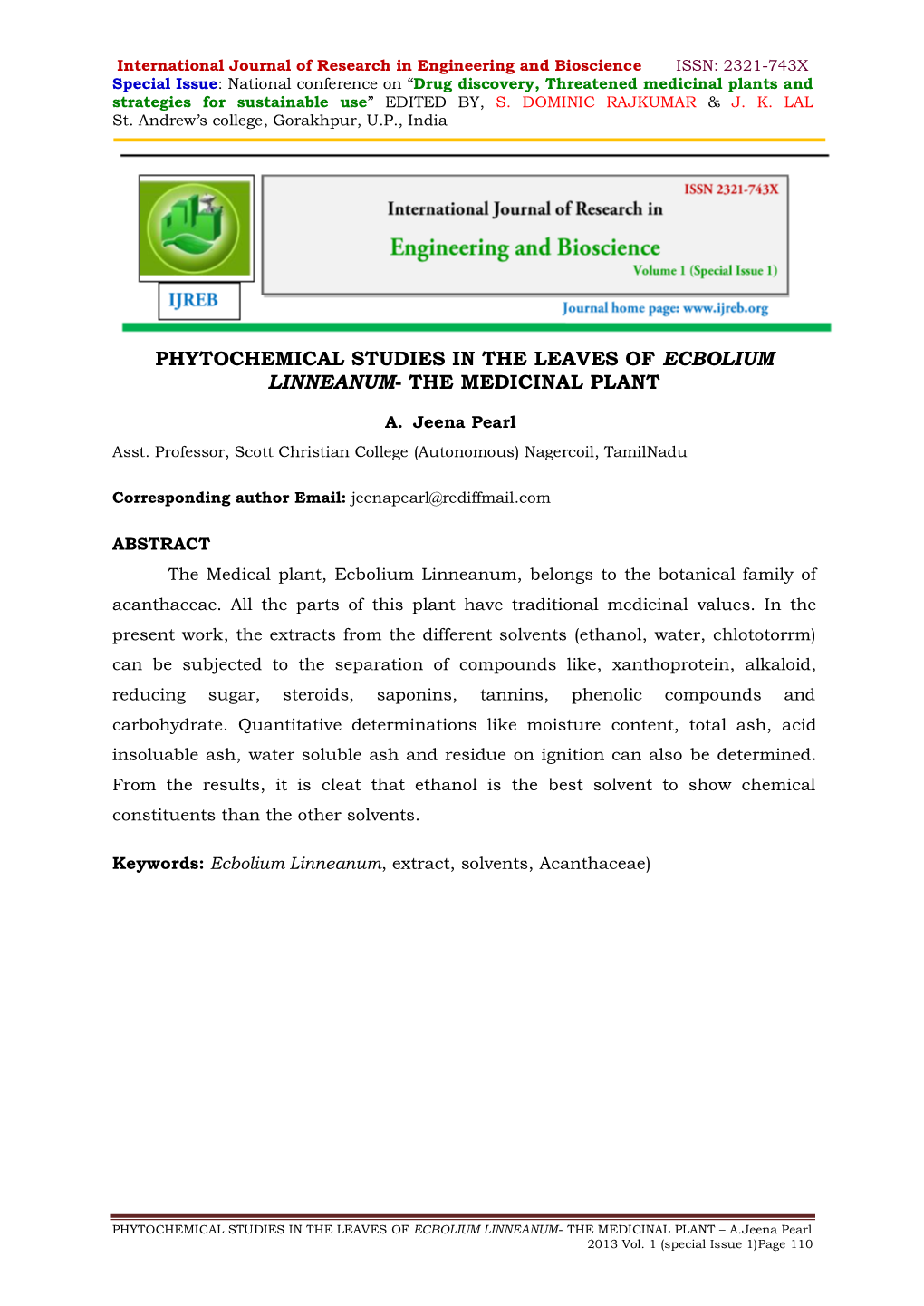 Phytochemical Studies in the Leaves of Ecbolium Linneanum- the Medicinal Plant