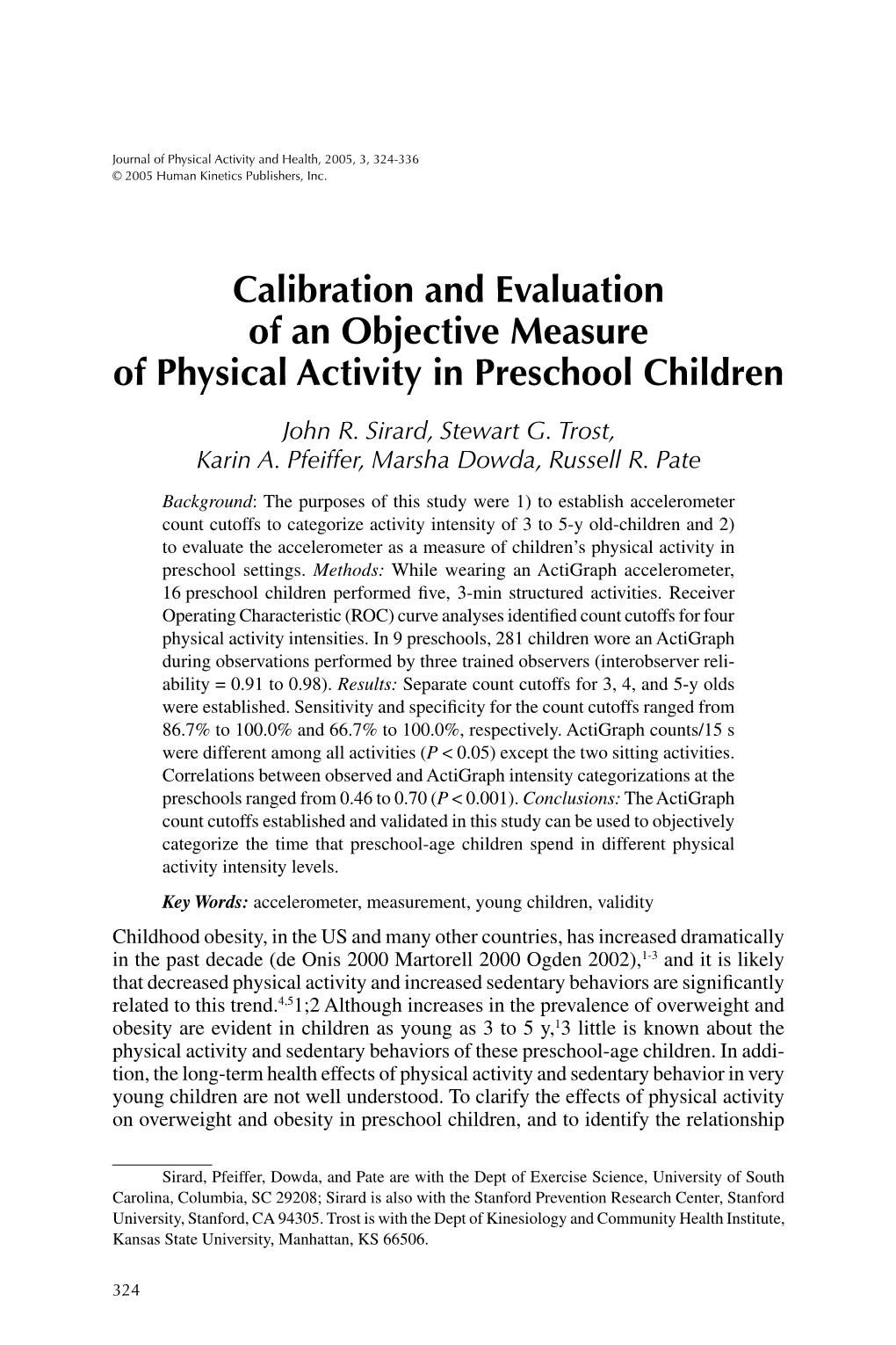 Calibration and Evaluation of an Objective Measure of Physical Activity in Preschool Children