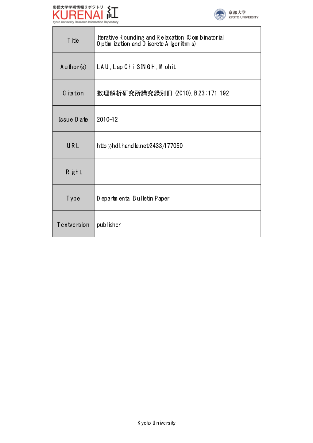 (Combinatorial Optimization and Discrete Algorithms) Author(S) LAU