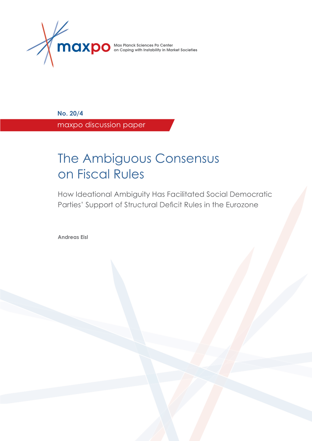 The Ambiguous Consensus on Fiscal Rules