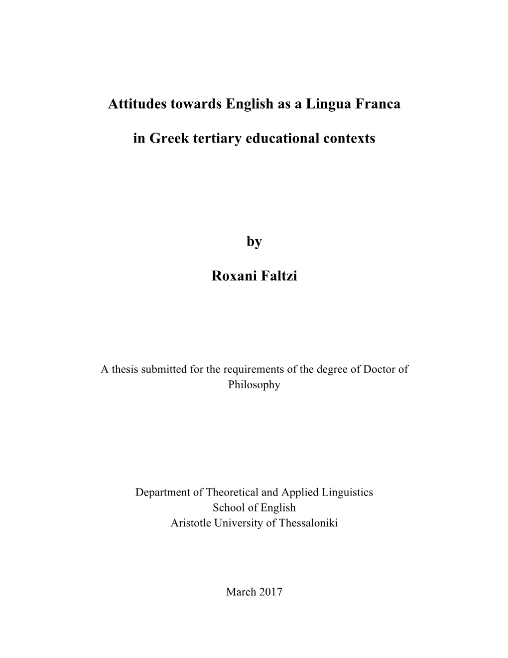 Attitudes Towards English As a Lingua Franca in Greek Tertiary Educational