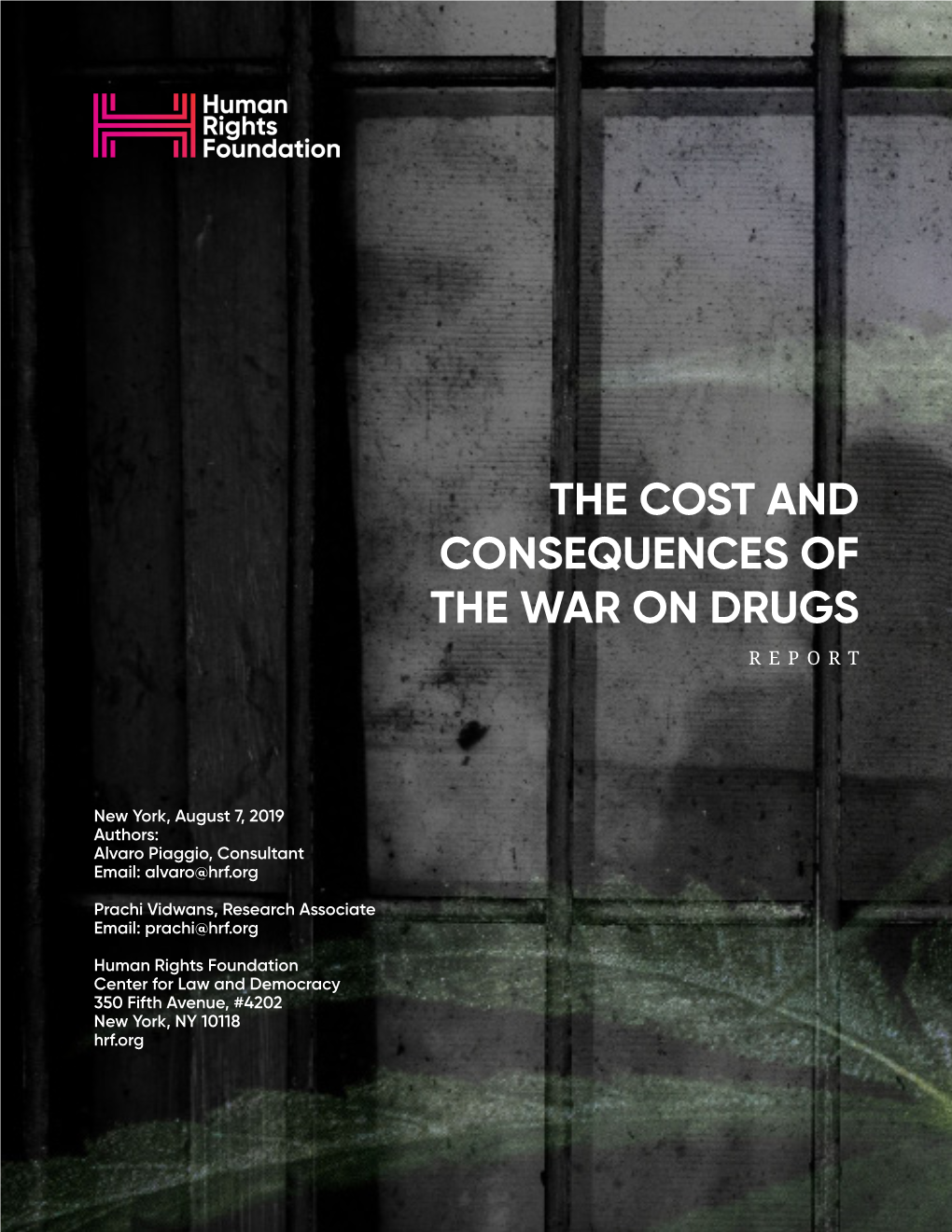 War on Drugs Report