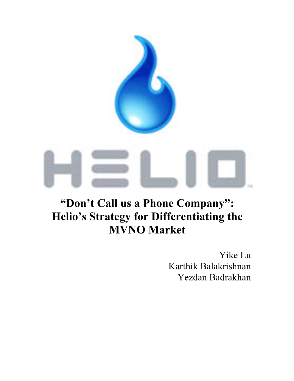 Helio's Strategy for Differentiating the MVNO Market