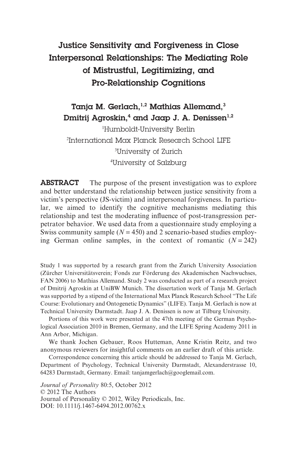 Justice Sensitivity and Forgiveness in Close Interpersonal Relationships: the Mediating Role of Mistrustful, Legitimizing, and Pro-Relationship Cognitions