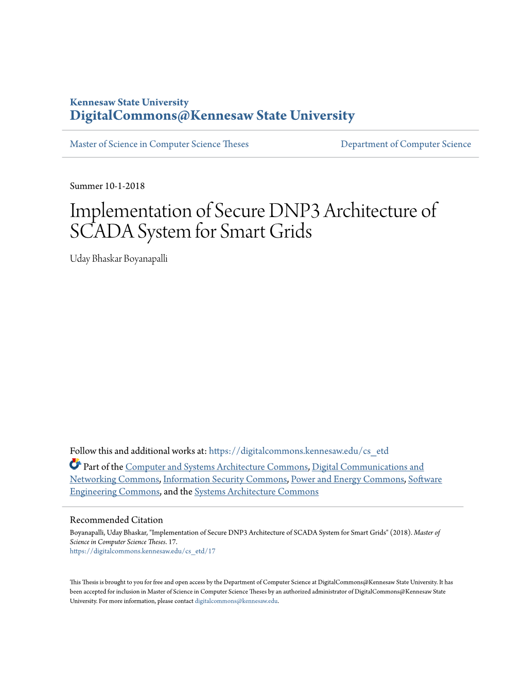 Implementation of Secure DNP3 Architecture of SCADA System for Smart Grids Uday Bhaskar Boyanapalli